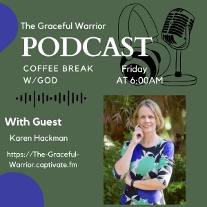 Empowering Couples Financially - Karen’s Money & Marriage Wisdom on Coffee Break with God