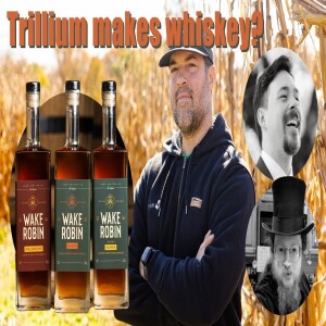 Ep. 35: Trillium Brewing & Distilling Is Making an American Single Malt