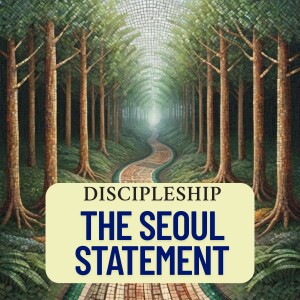 Section V - Discipleship: Our Calling to Holiness and Mission | Audio Reading of The Seoul Statement