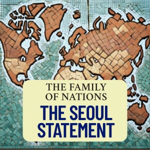 Section VI - The Family of Nations: The Peoples in Conflicts We See and Serve for Peace | Audio Reading of The Seoul Statement