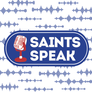 Saints Speak Ep. 1