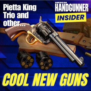 Cool New(ish) Guns! Pietta King Trio, Unrepentant Colt, Steel Walther, Spring. Armory TRP Carry & More!