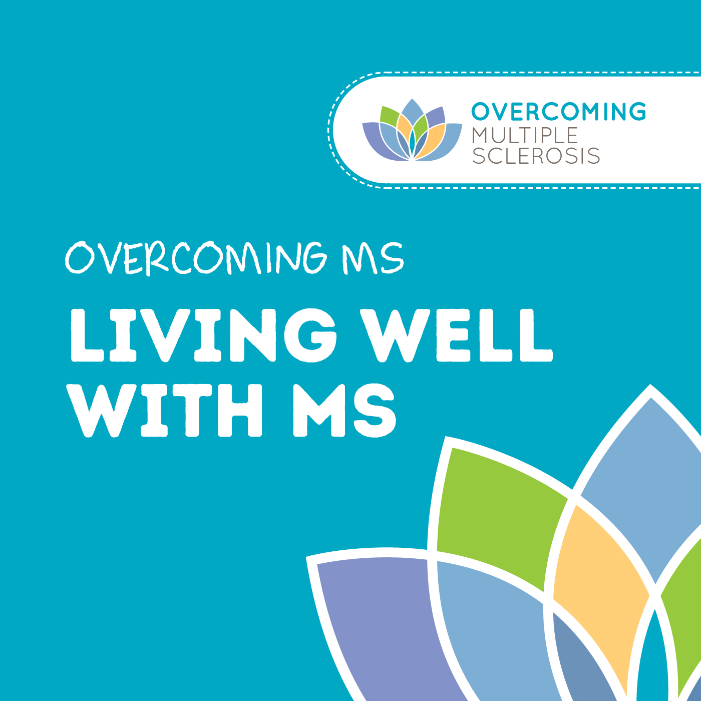 Living Well with Multiple Sclerosis