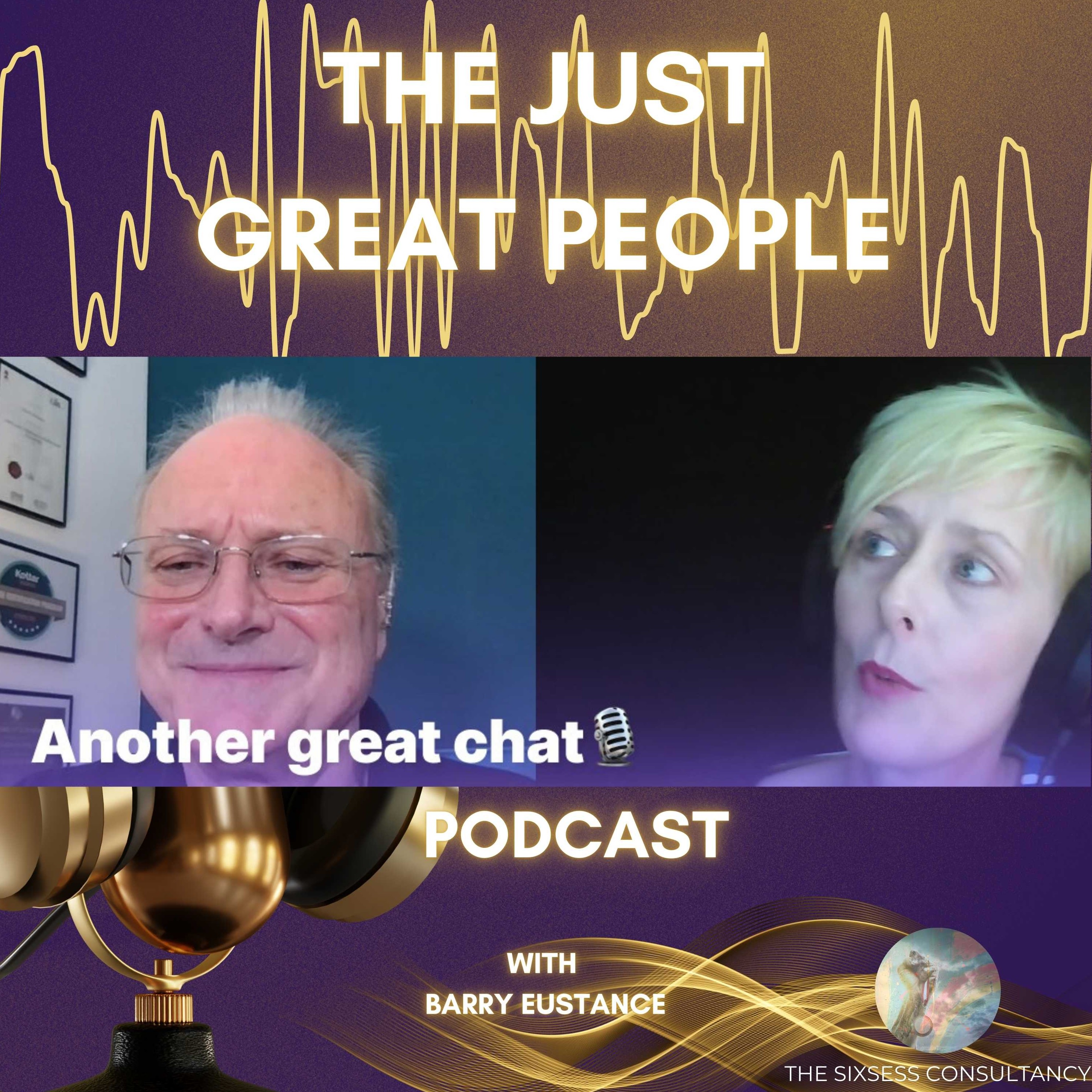 The Just Great People Podcast - From The Sixsess Consultancy