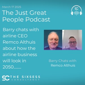 Airline CEO Remco Althuis and Barry Discuss What the Airline Industry May Look Like in 2050