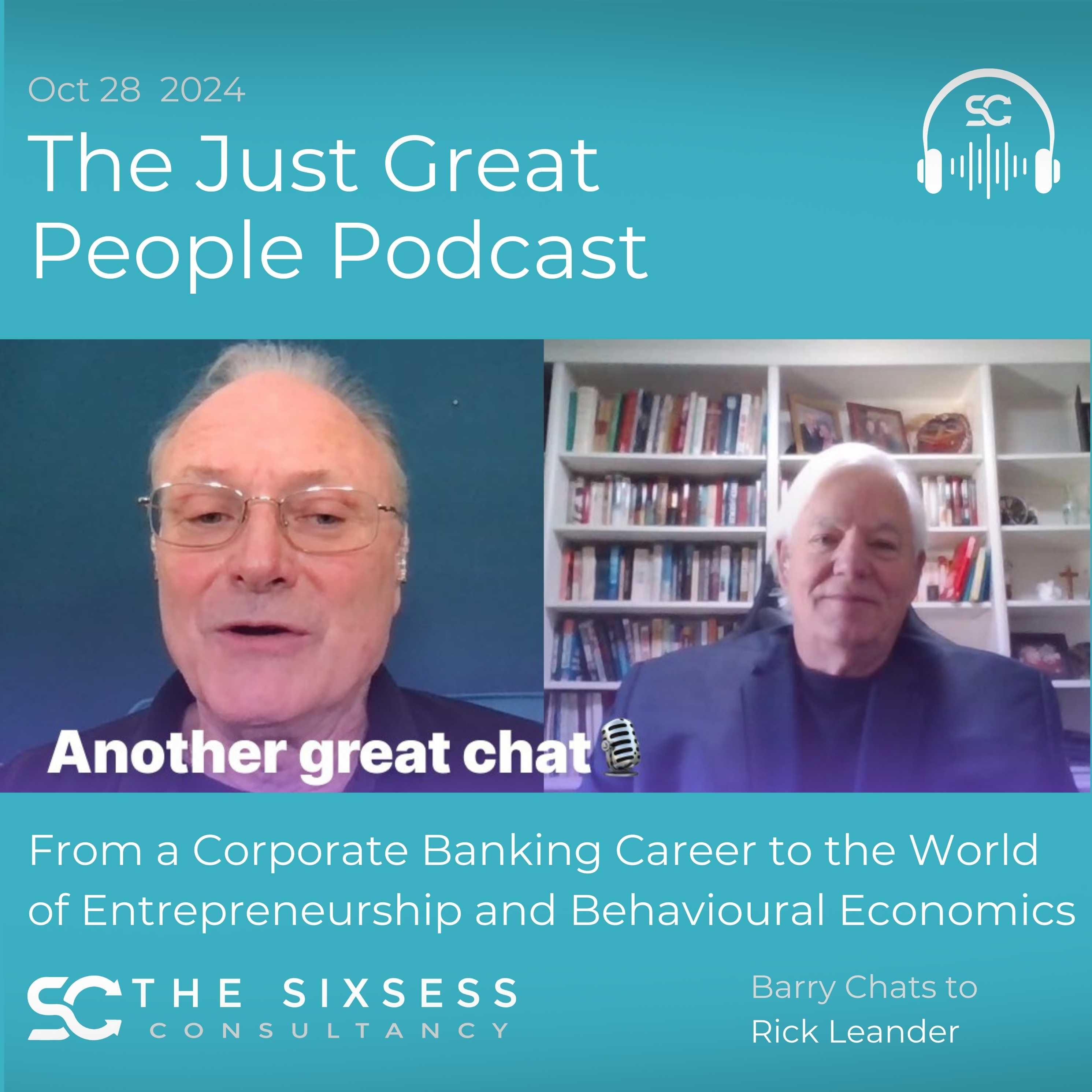 The Just Great People Podcast - From The Sixsess Consultancy