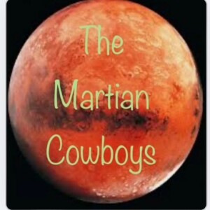 The Martian Cowboys reboot