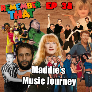 38 - Maddie's Music Journey