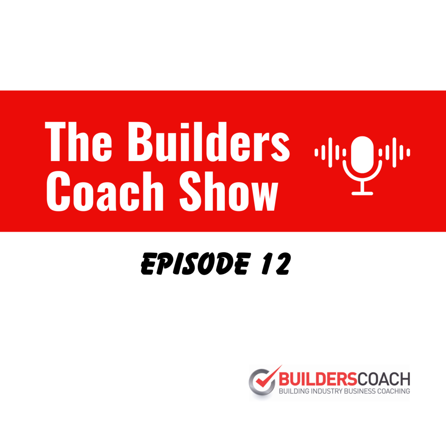 The Builders Coach Show