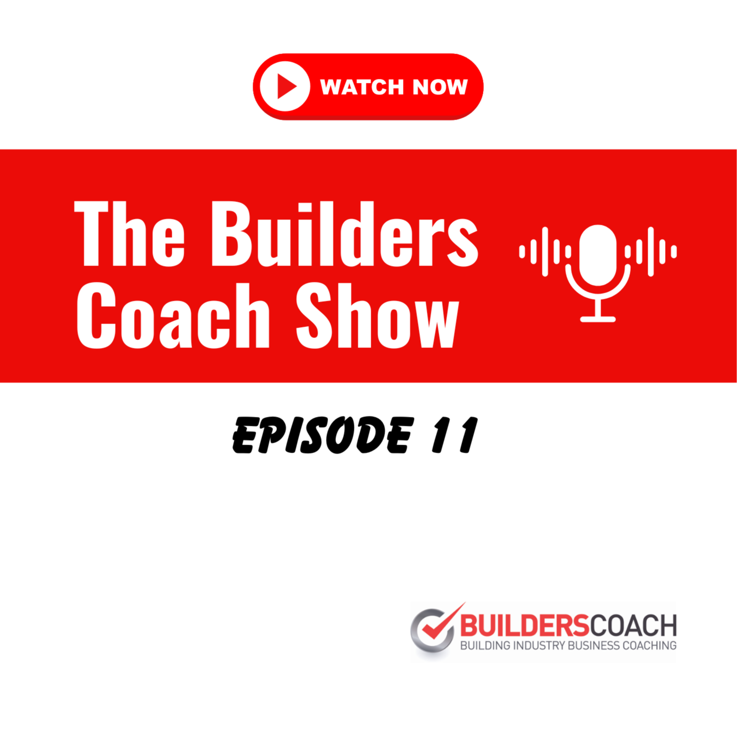 The Builders Coach Show