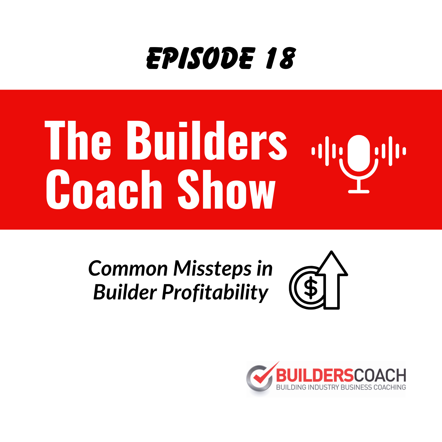 The Builders Coach Show