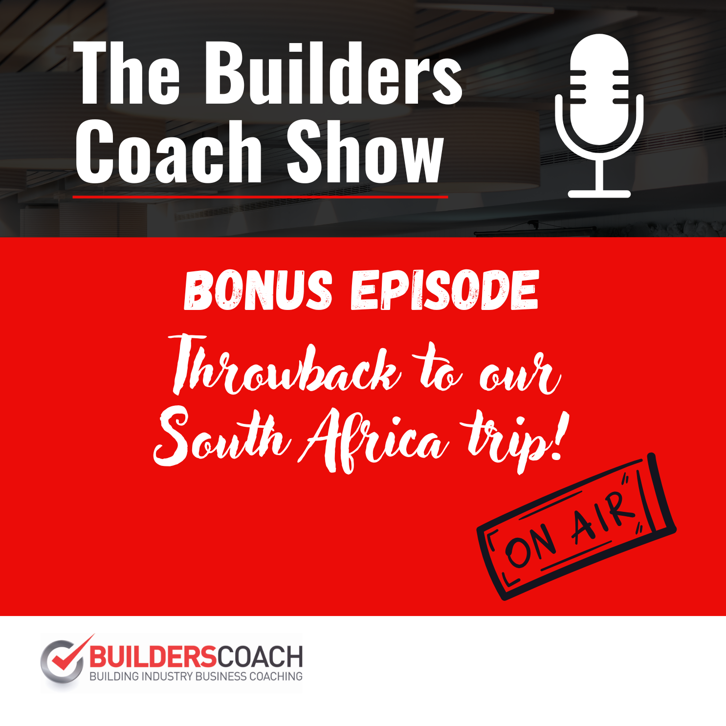 The Builders Coach Show