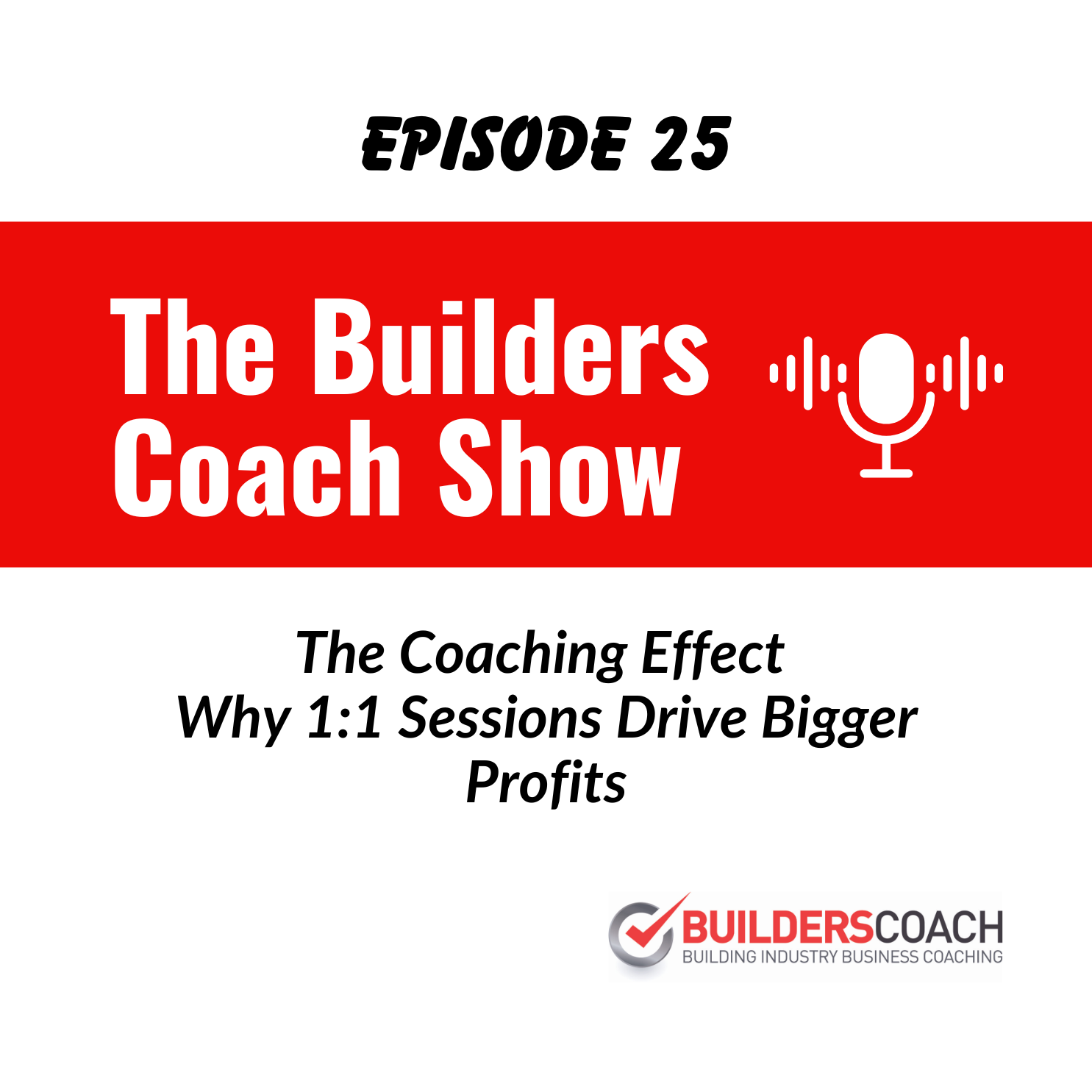 The Builders Coach Show