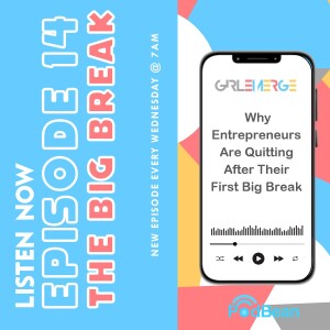 EP 14: From Boom to Bust: Why Entrepreneurs Are Quitting After Their First Big Break
