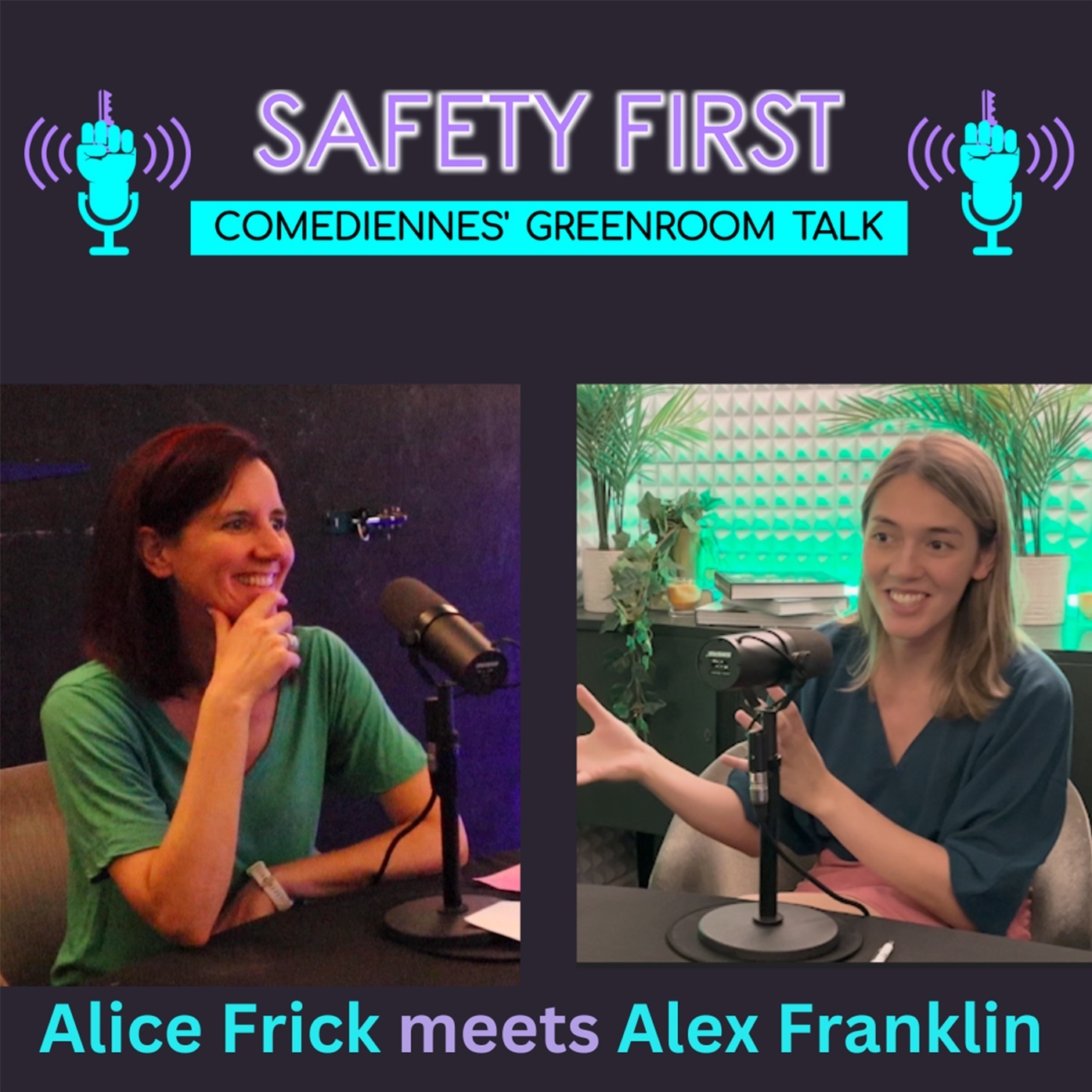 Safety First - Comediennes’ Greenroomtalk