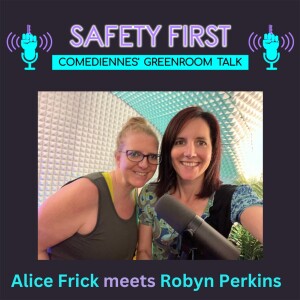 Alice meets Robyn Perkins