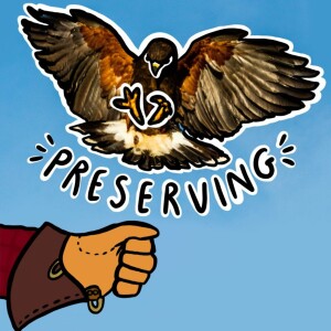 Preserving, Full Episode