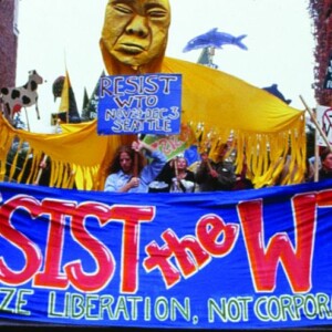 Radical Puppets Revisiting The 1999 Seattle WTO Protests by Emily Zhang