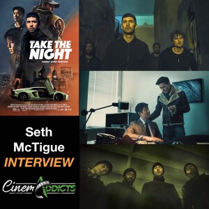 Flick City 59: Take The Night Interview with Filmmaker Seth McTigue