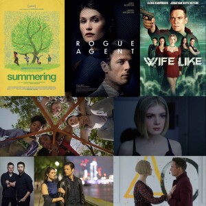 James Ponsoldt, Summering, Rogue Agent, Declan Lawn, Adam Pattterson, Elena Kampouris, Wifelike