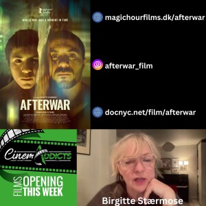 Nov. 15 Interview: 'Afterwar' Filmmaker Birgitte Stærmose