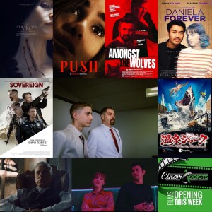 CinemAddicts 302: Abraham's Boys: A Dracula Story, Amongst The Wolves, Daniela Forever, Sovereign, Push
