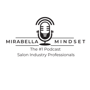 The Mirabella Mindset EP 19