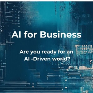 Artificial Intelligence for Business - Are you ready?