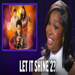 Coco Jones on the impact of "Let It Shine" and a possible sequel