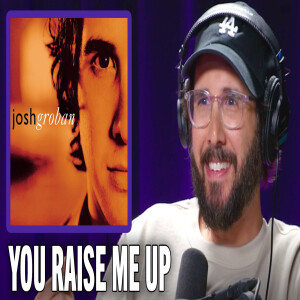 Josh Groban Reveals the truth behind "You Raise Me Up" (It's a Cover???)