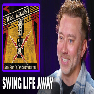 Rise Against Shares the Full Story Behind "Swing Life Away"
