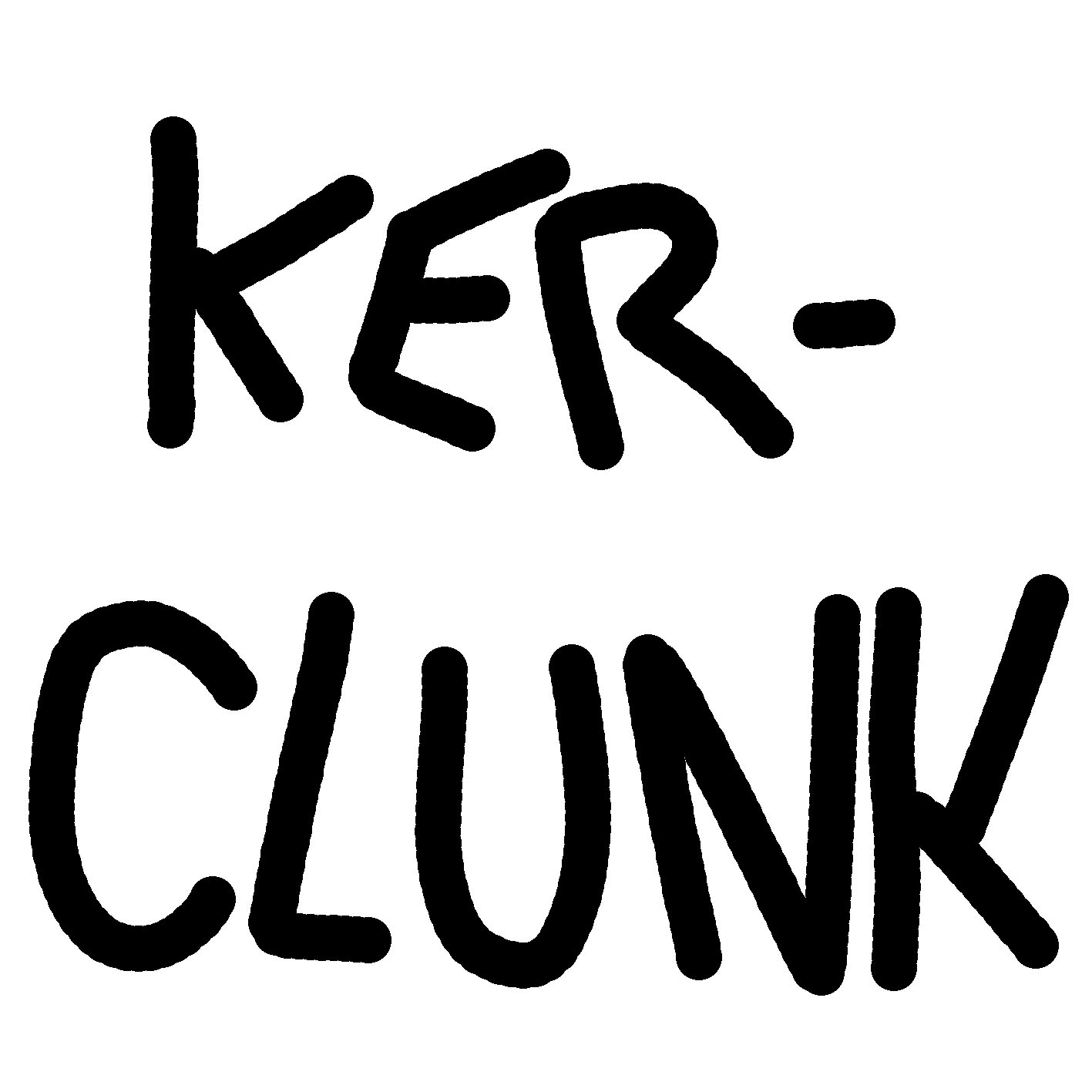 Another brief message. Ker-Clunk.