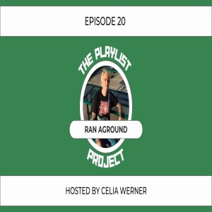 The Playlist Project Interviews (Episode 20) - Ran Aground