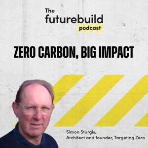 Episode 4 - Zero Carbon, Big Impact