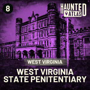 West Virginia State Penitentiary - Ghosts of America's Most Haunted Prison | Haunted Atlas