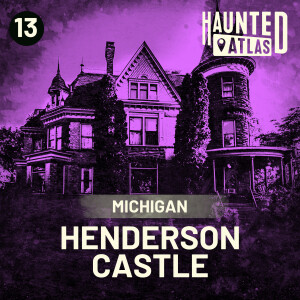 Henderson Castle - Do ghosts of former owners haunt Michigan's famous castle? | Haunted Atlas
