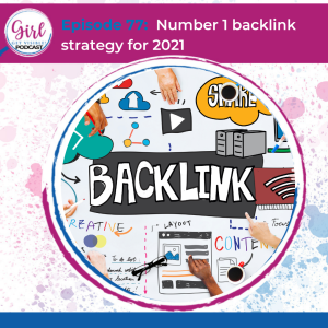 Number 1 Backlink Strategy for 2021