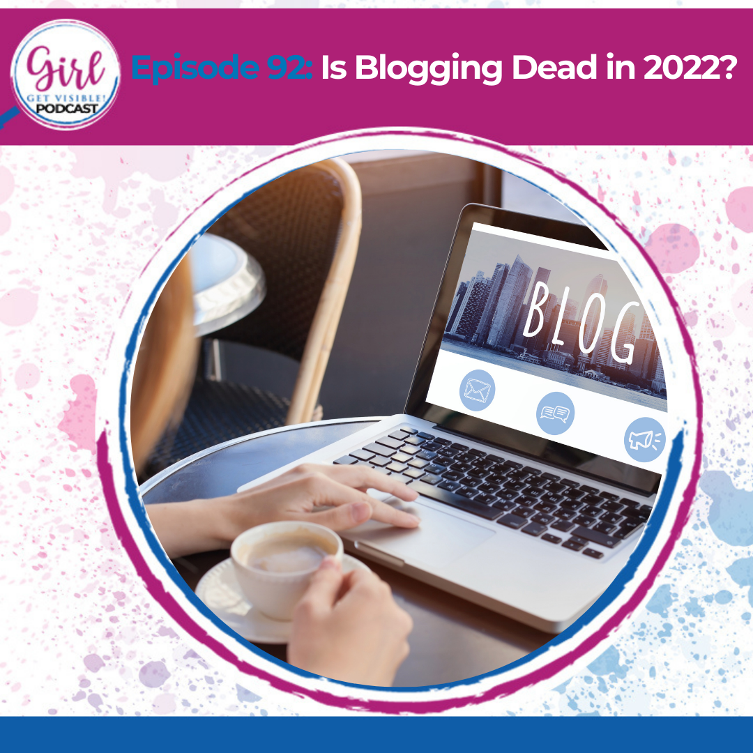 Girl Get Visible Podcast: SEO Traffic, Content Marketing, and Business
