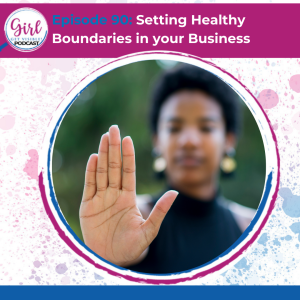 Healthy Boundaries In Your Business Are Important