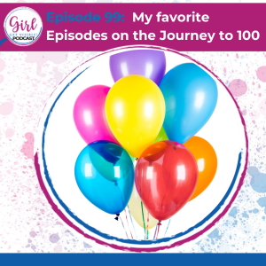 My favorite Episodes on the Journey to 100