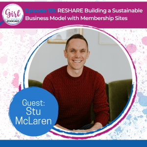 RESHARE Building a Sustainable Business Model with Membership Sites with Stu McLaren