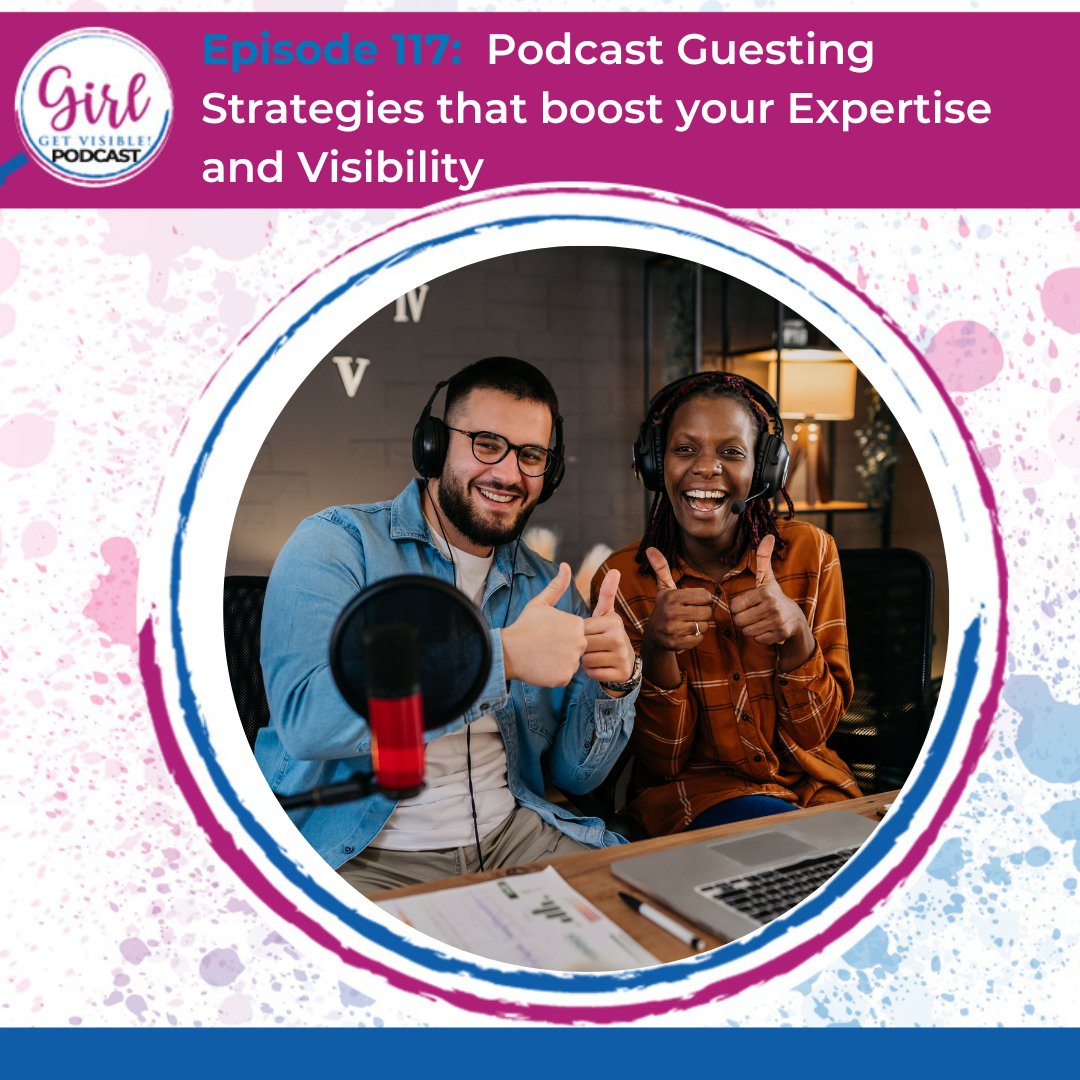 Girl Get Visible Podcast: SEO Traffic, Content Marketing, and Business