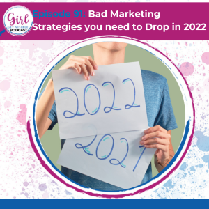 Bad Marketing Strategies you need to Drop in 2022