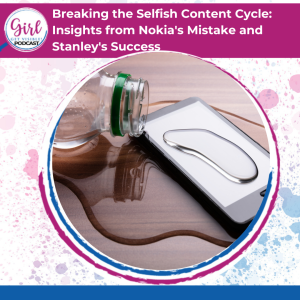 Breaking the Selfish Content Cycle: Insights from Nokia’s Mistake and Stanley’s Success