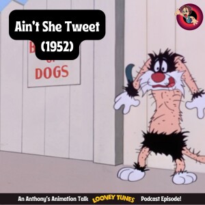 Ain't She Tweet (1952) Review: Sylvester, Tweety, and Bulldog Laughs!