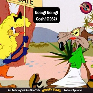 Going! Going! Gosh! (1952) Review: Chuck Jones's Masterpiece Unpacked!