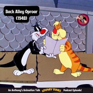 Looney Tunes Review: Back Alley Oproar (1948) - A Singing Sylvester Classic!