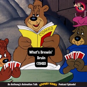 Why What's Brewin' Bruin (1948) Deserves a Rewatch - A Looney Tunes Review!