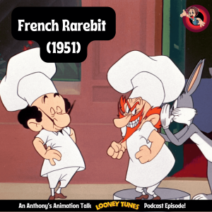 French Rarebit (1951) Review: Bugs Outwits the French Chefs!