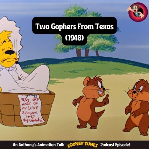 Why Two Gophers from Texas (1948) is a Looney Tunes Masterpiece!